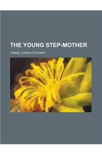 The Young Step-mother