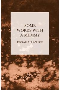Some Words with a Mummy