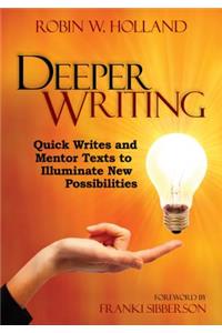 Deeper Writing