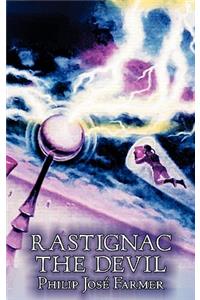 Rastignac the Devil by Philip Jose Farmer, Science, Fantasy, Adventure
