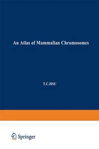 An Atlas of Mammalian Chromosomes