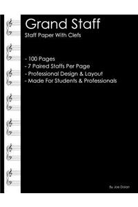 Grand Staff - Staff Paper with Clefs