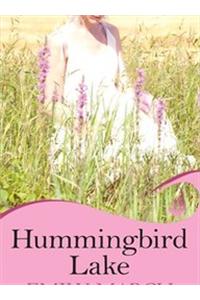 Hummingbird Lake: Eternity Springs Book 2