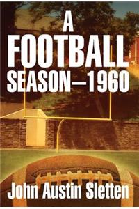 A Football Season - 1960