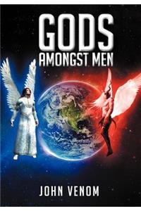 Gods Amongst Men