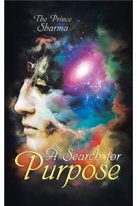 A Search for Purpose