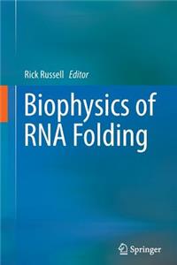 Biophysics of RNA Folding