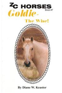 Goldie-The Wise