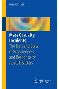 Mass Casualty Incidents