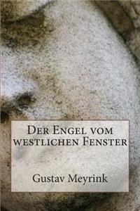 Der Engel vom westlichen Fenster