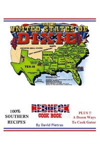 The United States of Dixie Redneck Cookbook