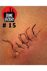 Crime Factory Issue 15