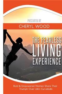 Fearless Living Experience