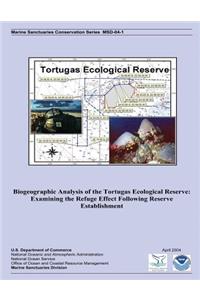Biogeographic Analysis of the Tortugas Ecological Reserve
