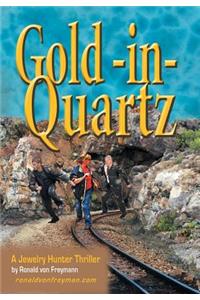 Gold in Quartz