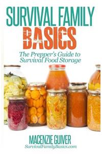 Prepper's Guide to Survival Food Storage