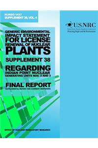 Generic Environmental Impact Statement for License Renewal of Nuclear Plants, Supplement 38