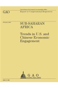 Sub-Saharan Africa Trends in U.S and Chinese Economic Engagement