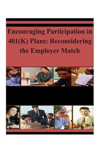 Encouraging Participation in 401(K) Plans