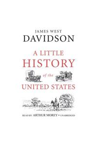Little History of the United States Lib/E