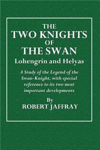 The Two Knights of the Swan