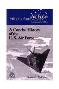 Concise History of the U.S. Air Force