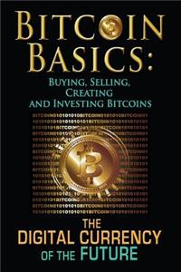 Bitcoin Basics