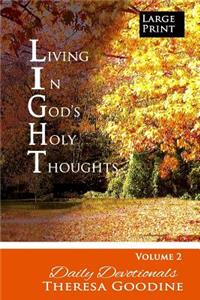 Living in God's Holy Thoughts Book 2 LARGE PRINT