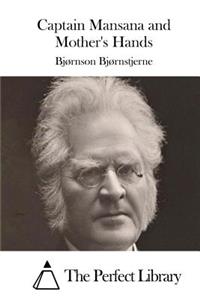 Captain Mansana and Mother's Hands