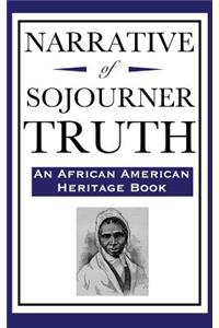 Narrative of Sojourner Truth (An African American Heritage Book)