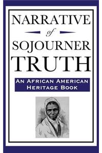 Narrative of Sojourner Truth (An African American Heritage Book)