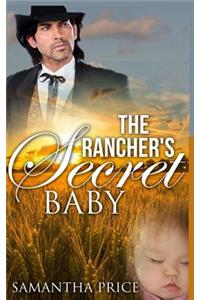 The Rancher's Secret Baby