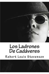 Los Ladrones De Cadaveres