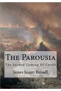 The Parousia 2nd Edition