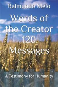Words of the Creator 120 Messages