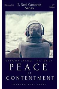 Discovering the Deep Peace of Contentment