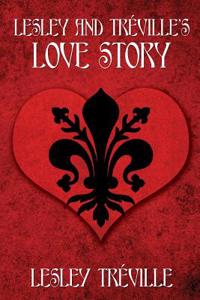 Lesley and Treville's Love Story