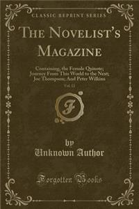 The Novelist's Magazine, Vol. 12
