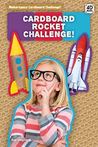 Cardboard Rocket Challenge!