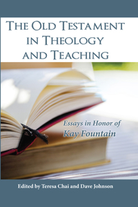 Old Testament in Theology and Teaching