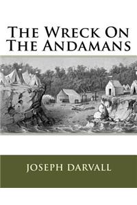 The Wreck On The Andamans