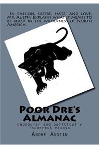 Poor Dre's Almanac