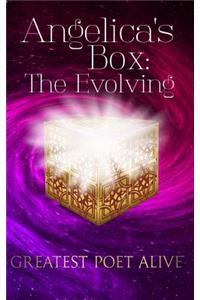Angelica's Box the Evolving