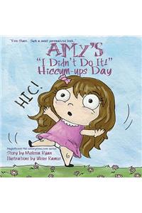 Amy's I Didn't Do It! Hiccum-ups Day