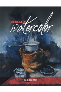 Wisdom of Watercolor