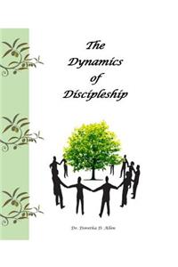 Dynamics of Discipleship