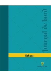 Échecs Journal de bord