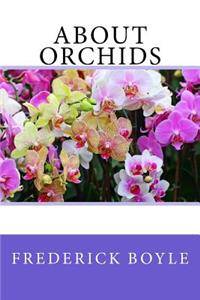 About Orchids