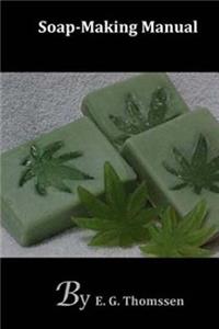 Soap Making Manual
