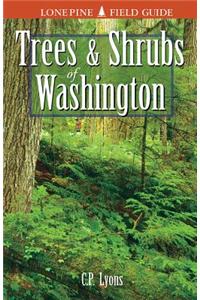 Trees and Shrubs of Washington